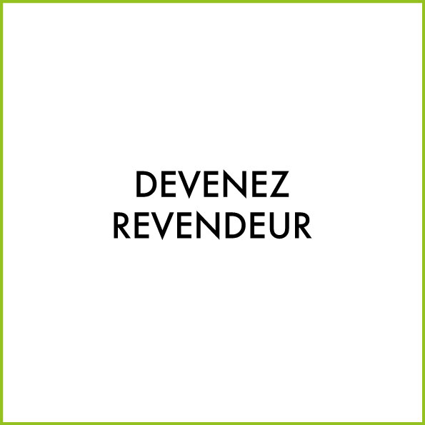Devenez revendeur